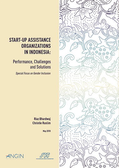 Start-up Assistance Organizations in Indonesia: Performance, Challenges and Solutions