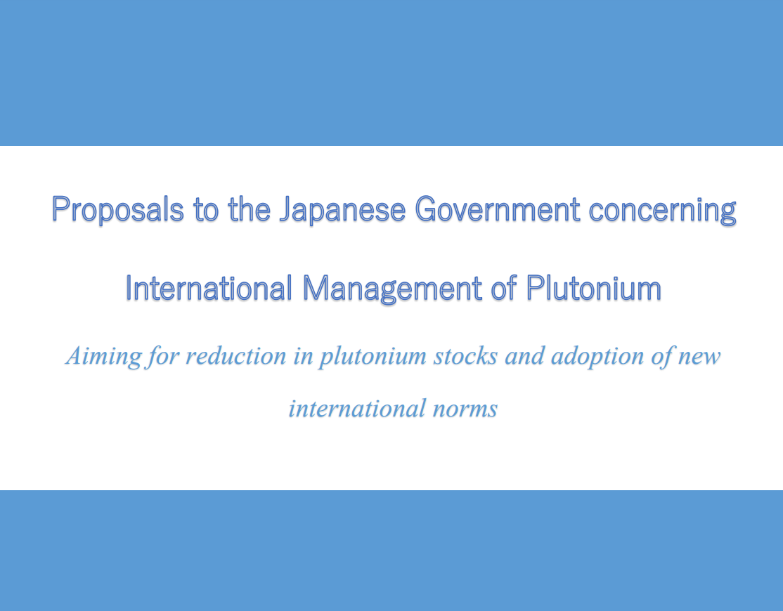 Proposals to the Japanese Government Concerning International Management of Plutonium