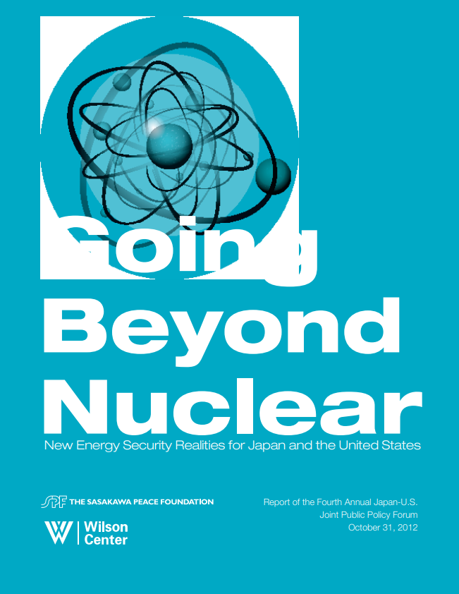 Going Beyond Nuclear: New Energy Security Realities for Japan and the United States