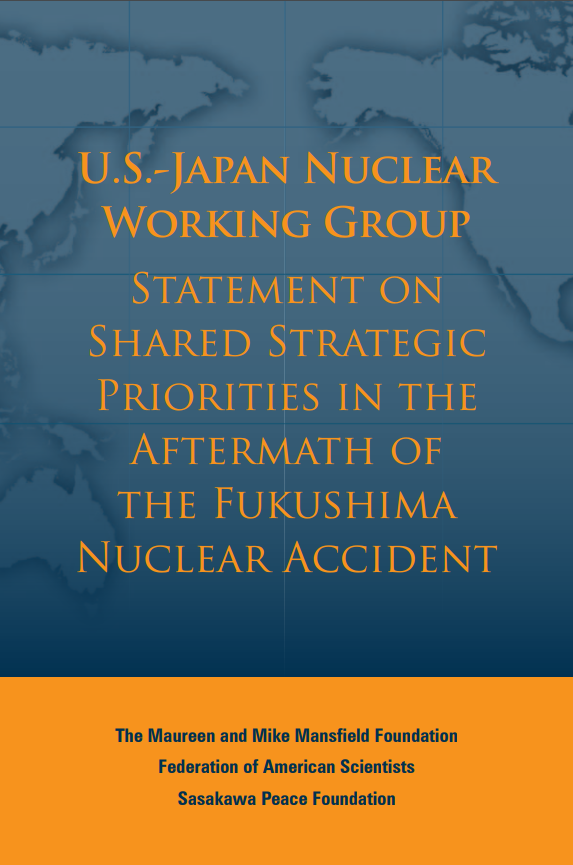 U.S.-Japan Nuclear Working Group Statement on Shared Strategic Priorities in the Aftermath of the Fukushima Nuclear Accident