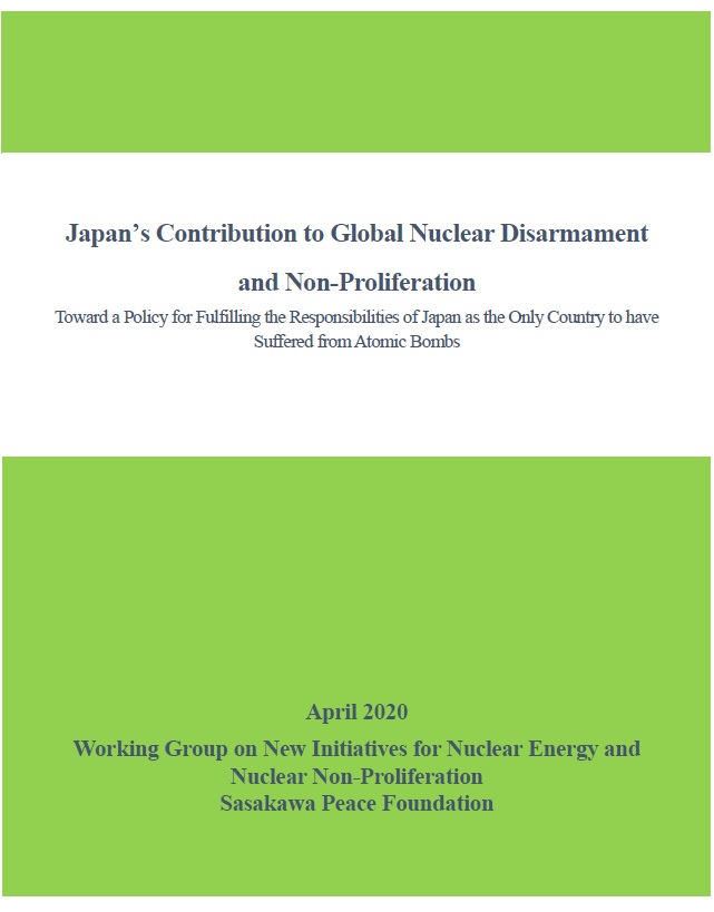 Japan’s Contribution to Global Nuclear Disarmament and Non-Proliferation