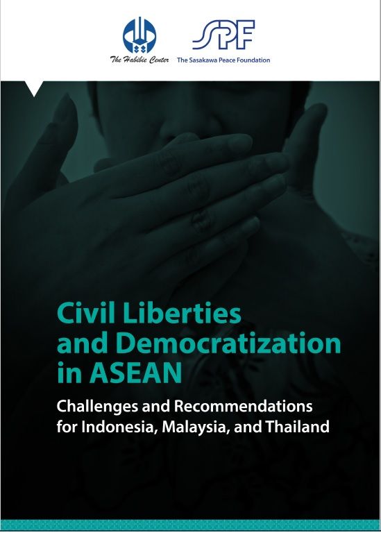 Civil Liberties and Democratization in ASEAN: Challenges and Recommendations for Indonesia, Malaysia, and Thailand