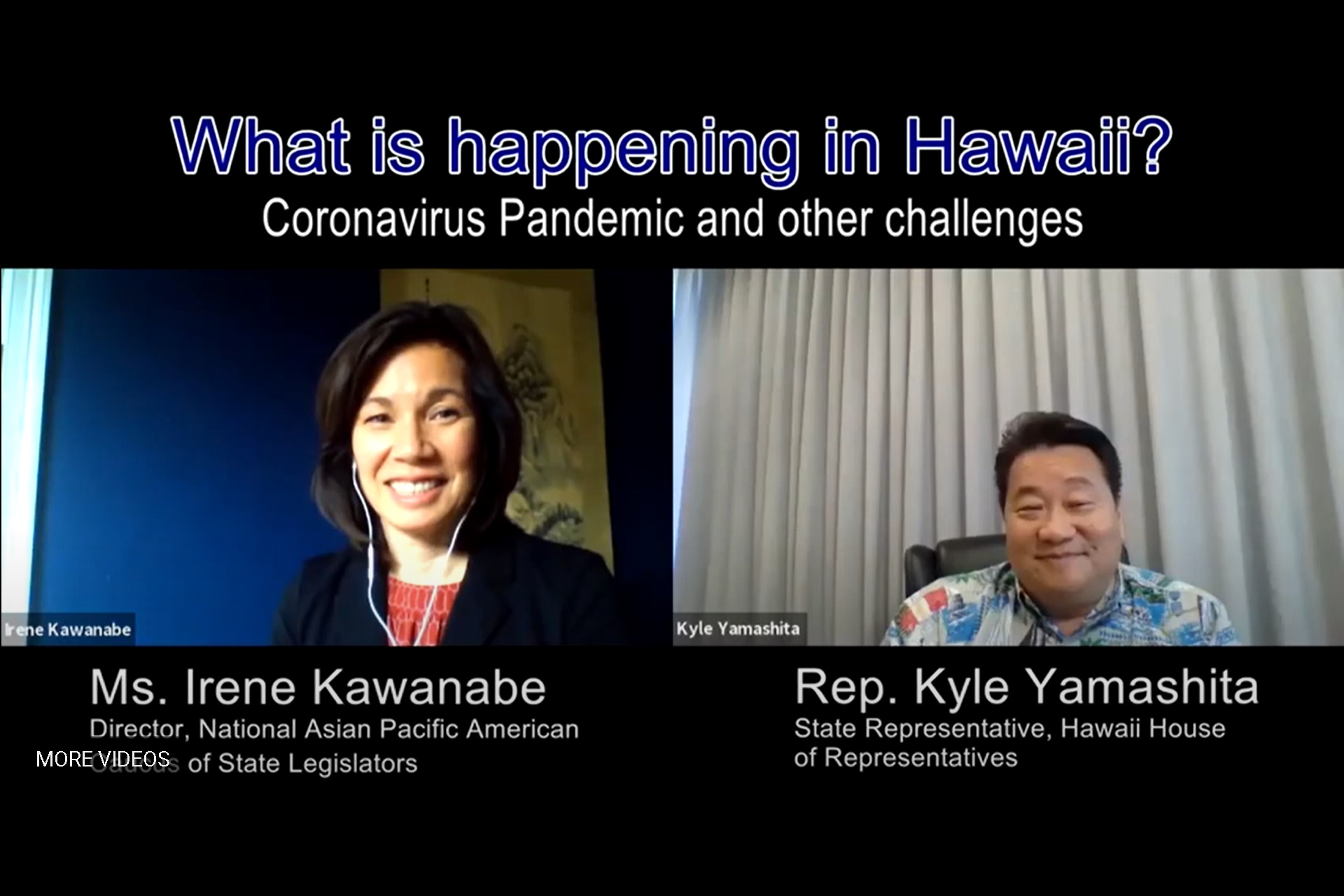 What is Happening in Hawaii? The Coronavirus Pandemic and Other Challenges: Video Interview Series with Asian American State Legislators No. 1