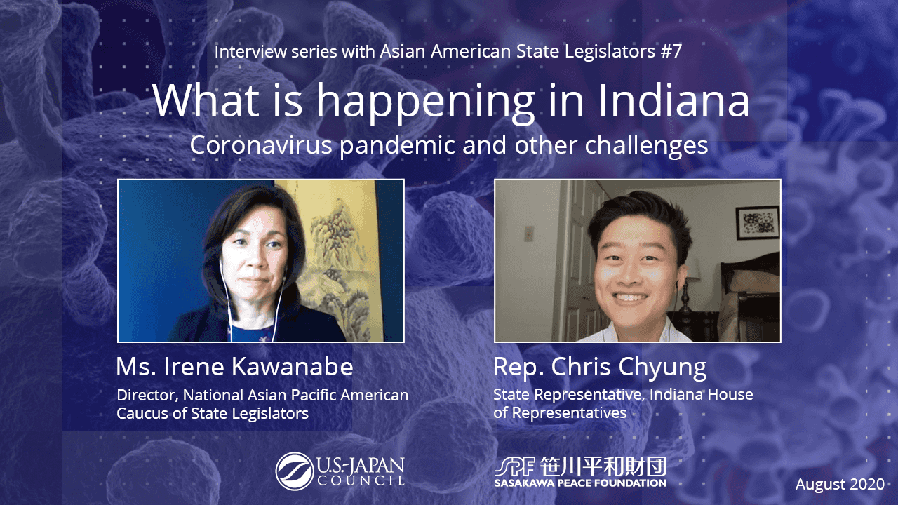 What is Happening in Indiana? The Coronavirus Pandemic and Other Challenges: Video Interview Series with Asian American State Legislators No. 7