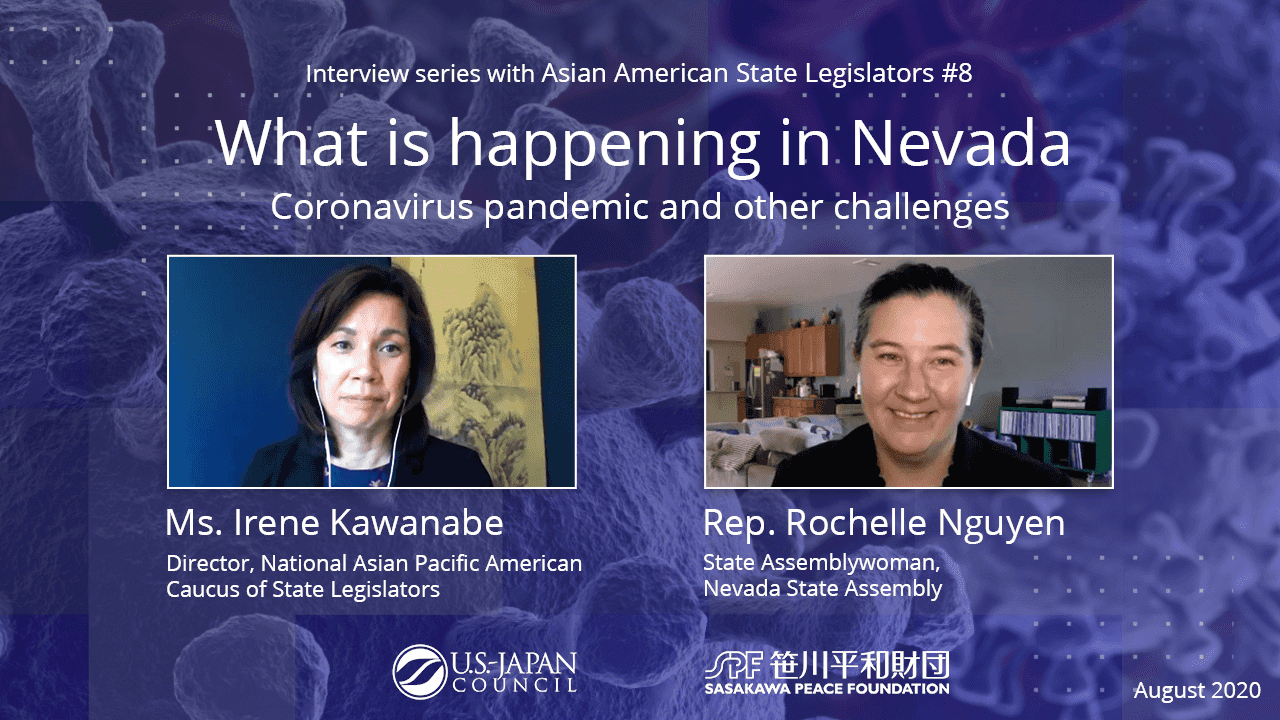 What is Happening in Nevada? The Coronavirus Pandemic and Other Challenges: Video Interview Series with Asian American State Legislators No. 8