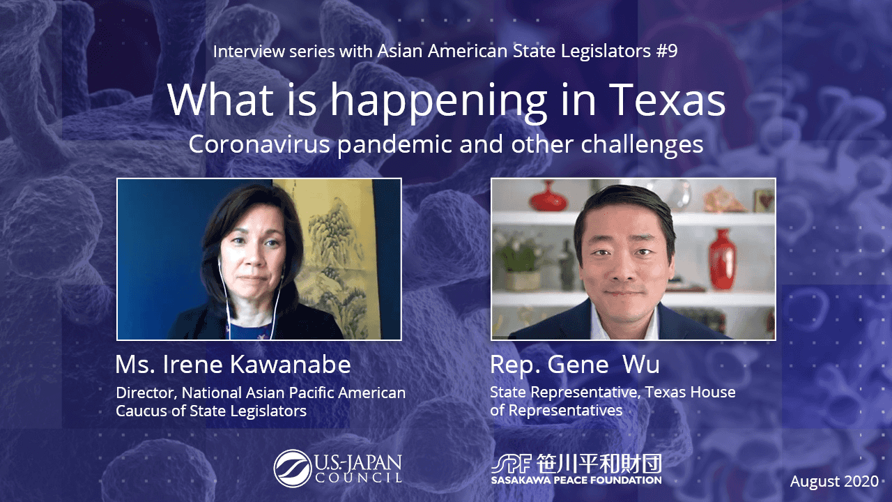 What is Happening in Texas? The Coronavirus Pandemic and Other Challenges: Video Interview Series with Asian American State Legislators No. 9