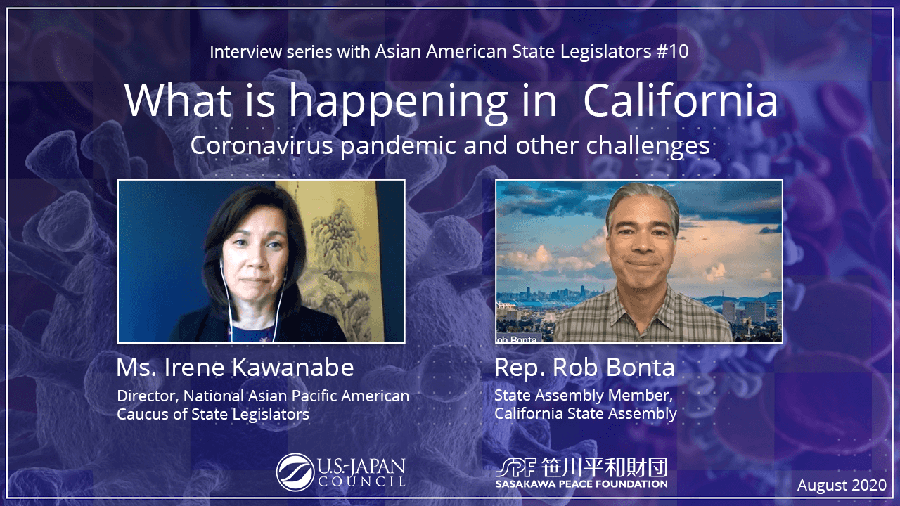 What is Happening in California? The Coronavirus Pandemic and Other Challenges: Video Interview Series with Asian American State Legislators No. 10
