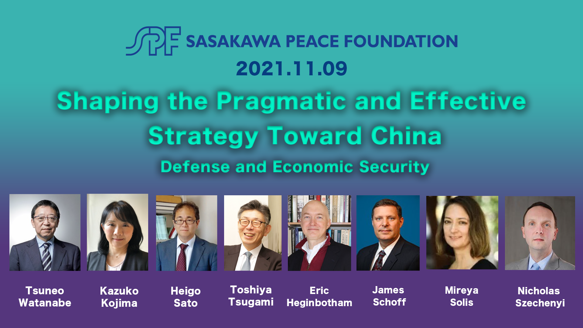 Shaping the Pragmatic and Effective Strategy Toward China: Defense and Economic Security (November 9, 2021)