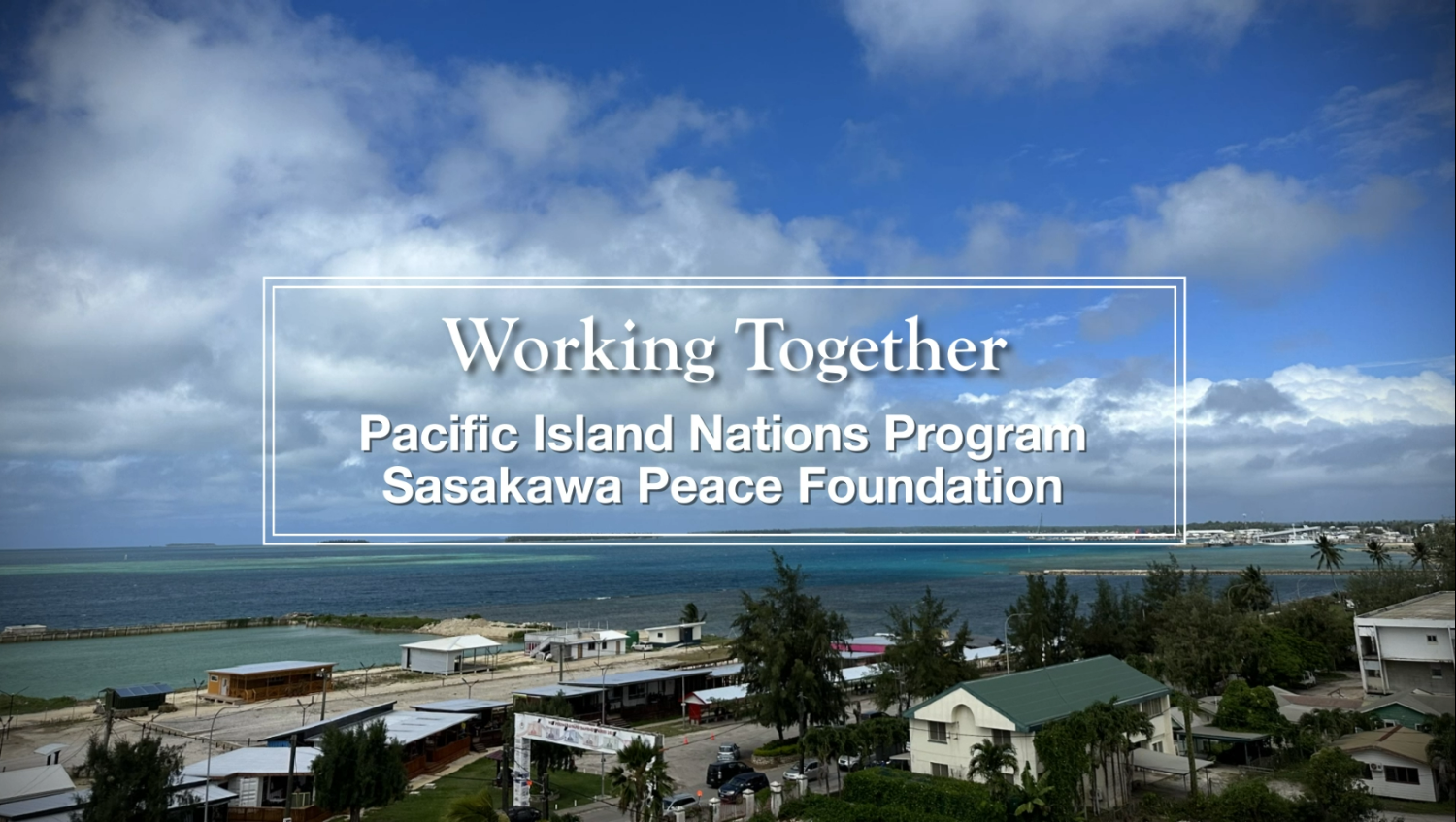 Solving Problems, Deepening Ties, Working Together: SPF's Pacific Island Nations Program