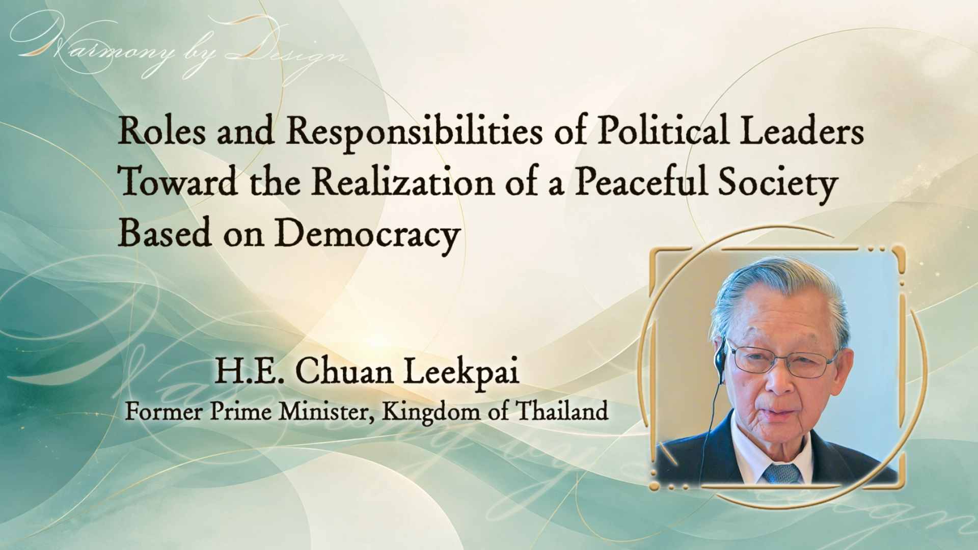 Democracy and Reform｜Former Prime Minister Chuan Leekpai on Thailand Today