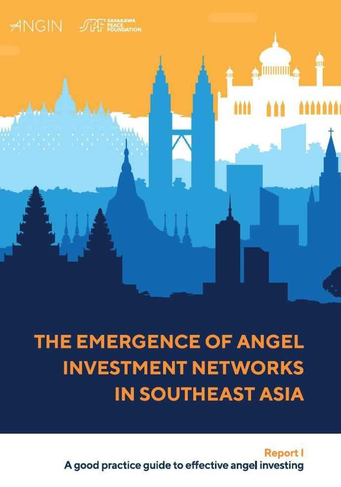 東南アジアにおけるエンジェル投資ネットワーク調査報告書（レポート I)