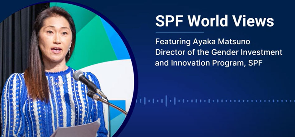 Gender equality and the G20｜Ayaka Matsuno, Director of SPF’s Gender Investment & Innovation Program