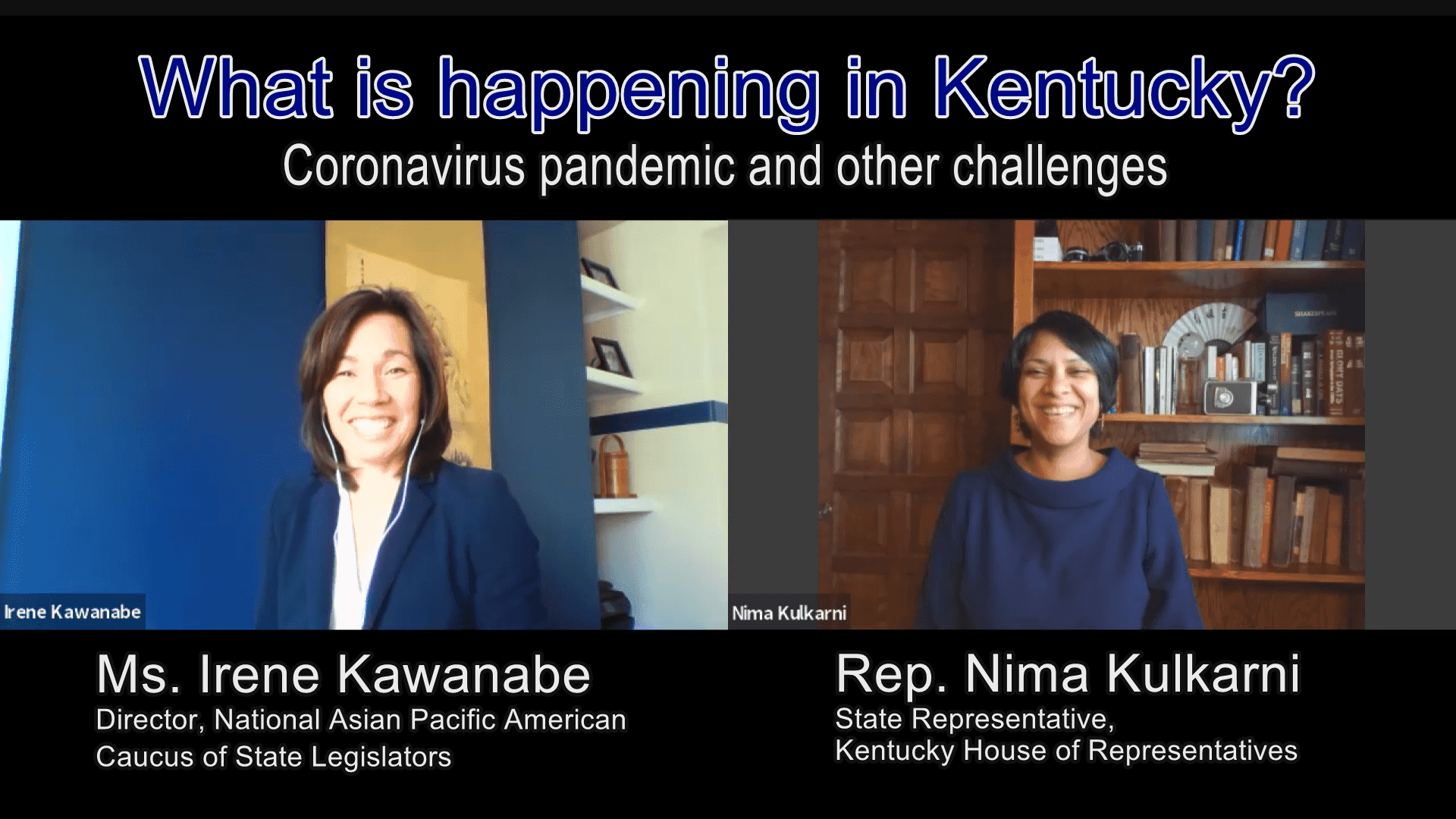 What is Happening in Kentucky? The Coronavirus Pandemic and Other Challenges<br>Interview Series with Asian American State Legislators No.2
