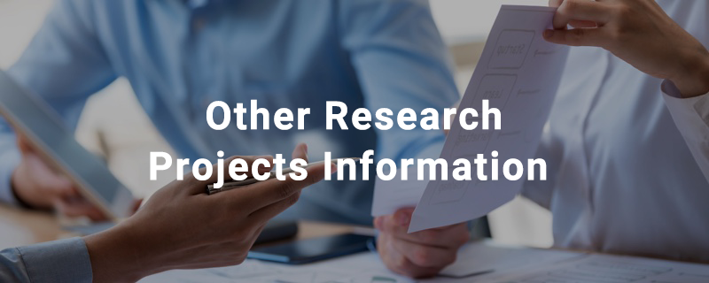 Other Research Projects Information