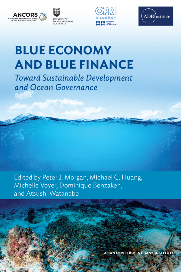 Blue Economy and Blue Finance: Toward Sustainable Development and Ocean Governance